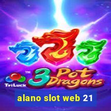 alano slot web 21